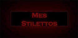 Mes Stilettos